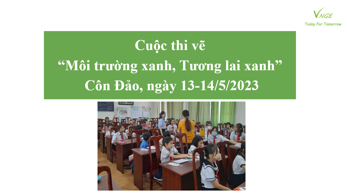 Cuộc thi vẽ  “Môi trường xanh, Tương lai xanh”   Côn Đảo, ngày 13-14/5/2023 